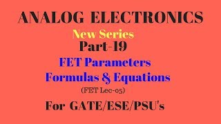 Lec 19 JFET Pinch Off Voltage Formulas and Equations Analog Electronics for GATE ESE PSU in hindi [upl. by Yates77]