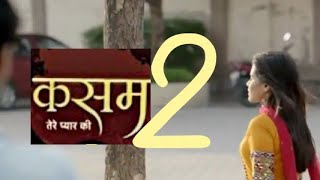 Kasam Tere Pyaar Ki season 2 coming soon Colours TVpromo kasam2 [upl. by Itram391]