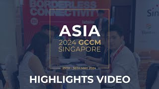 ASIA 2024 GCCM Singapore [upl. by Natam]