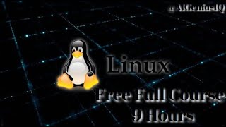 🔴Linux Free Full Course 9 Hours [upl. by Gable309]