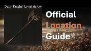 How to get Death Knights Longshaft Axe  Elden Ring Shadow of the Erdtree [upl. by Gena]