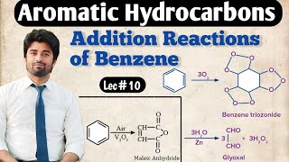 Addition Reactions of Benzene  Oxidation of Benzene  Ozonolysis of Benzene  Side Chain Reactions [upl. by Nnire577]