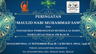 UNDANGAN PERINGATAN MAULID NABI MUHAMMAD SAW amp TASYAKURAN PEMBANGUNAN MUSHOLA ALKAHFI 1446 H2024 M [upl. by Ledda]