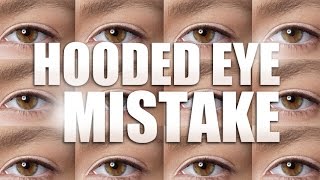 5 MOST COMMON MISTAKES PEOPLE MAKE WITH HOODED EYES [upl. by Oeak354]