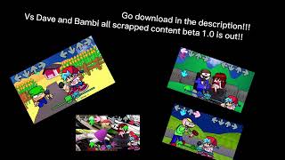 Vs Dave and Bambi all scrapped content beta 10 is out so go play it it’s in description [upl. by Ellary]