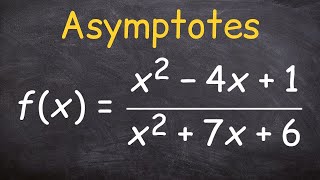 Finding the asymptotes [upl. by Thain861]