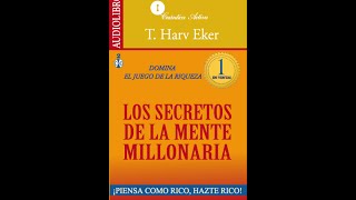 Los secretos de la mente millonaria resumen completo [upl. by Haidedej]