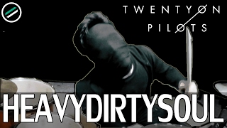 HeavyDirtySoul  Twenty One Pilots  Drum Cover  Ixora Wayan [upl. by Garrik282]