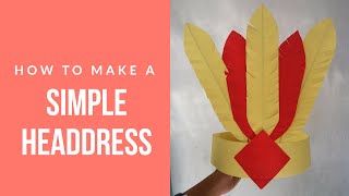 HOW TO MAKE A SIMPLE HEADDRESS [upl. by Miller]