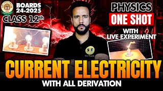 Current electricity One shot with all derivations Class 12th Physics 202425 NCERT with Ashu Sir [upl. by Auhso517]