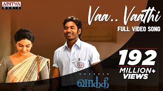 Vaa Vaathi Full Video Song  Vaathi Movie  Dhanush Samyuktha  GV Prakash Kumar  Venky Atluri [upl. by Eyot720]