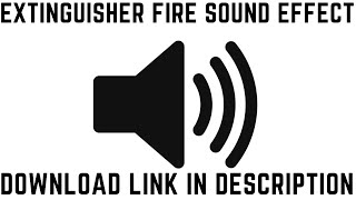 Extinguisher Fire Sound Effect No copyright sound effects  Sounds [upl. by Ratep]