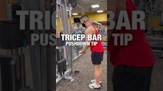 Tricep Pushdown Tip FOR MORE GAINS‼️ shorts [upl. by Tteragram]