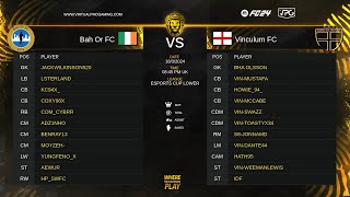 FC24 Clubs  Esports Cup Lower  Semi Final and Final  Bah Or FC vs Vinculum FC [upl. by Oly]