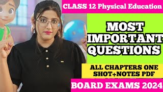 Most Important Questions of Physical Education Class 12  Class 12 physical Education [upl. by Ardath]