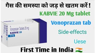 Vonoprazan tablets 20 mg  kabvie 20 mg  kabvie 10 mg  Uses  first time in India [upl. by Lewan]