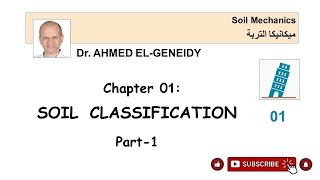 19 1 Soil Classification – Soil Mechanics [upl. by Jarin873]