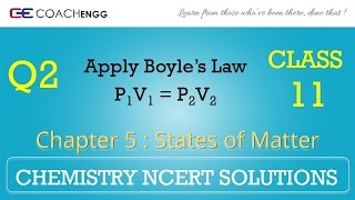 STATES OF MATTER Question 02 Chapter 05 Class XI NCERT Solutions Exercise [upl. by Strade]