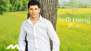 Sefe Duraj  Me fal [upl. by Keffer]