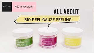 Neogen  NEO I SPOTLIGHT All about BIOPEEL GAUZE PEELING [upl. by Ia336]