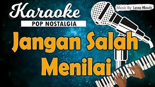 Karaoke JANGAN SALAH MENILAI  Tagor Pangaribuan [upl. by Rea]