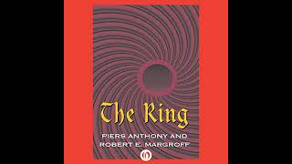 The Ring Audiobook by Piers Anthony Robert E Margroff [upl. by Lud]