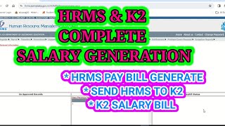 HRMS SALARY BILL GENERATION ALL STEPS  K2 SALARY BILL PREPARATION learneasilyhub [upl. by Haizek]