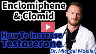 How to Boost Testosterone With Enclomiphene And Clomid  Ultimate Guide and Complete Breakdown [upl. by Uhsoj307]