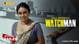 Watchman  Ullu Originals  Official Trailer  Releasing on 31st January [upl. by Evot]