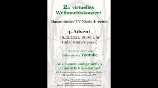 2 virtuelles Weihnachtskonzert des Blasorchester TV Niederbrechen 2021 [upl. by Valenza]