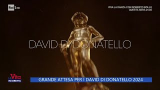 Grande attesa per i David di Donatello 2024  La Vita in diretta 29042024 [upl. by Durstin]