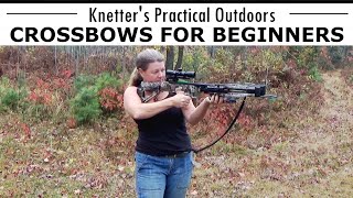 CROSSBOW BASICS FOR BEGINNERS  Introduction to CROSSBOWS [upl. by Sidonius]