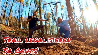 Wie entsteht ein legaler Trail  Flowtrail Landstuhl [upl. by Bettzel]