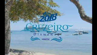 CRUZEIRO HINODE 2018  VAI HINODE VAI HINODE [upl. by Kelcey]