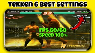 PPSSPP Best Settings For Tekken 6  No Lag Smooth Gameplay 2024  Techy Bruh 20 [upl. by Ohcamac172]