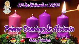 PRIMER DOMINGO DE ADVIENTO  2023  Rina y Violeta [upl. by Culhert518]