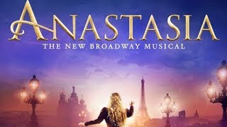 Anastasia Soundtrack Tracklist Broadway Musical [upl. by Acsehcnarf687]