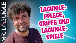 LaguiolePflege Alltagstauglichkeit Griffmaterialien [upl. by Giarg22]