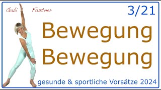 321 🤗 40 min Bewegung  Bewegung  Mobility  Schritte  ohne Geräte im Stehen [upl. by Ancelin]