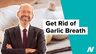 How to Get Rid of Garlic Breath [upl. by Abdella]