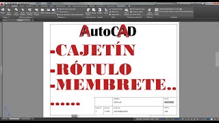 AutoCAD CAJETÍN RÓTULO o MEMBRETE con ATRIBUTOS Dibujar e insertar en PRESENTACIÓN  LAYOUT [upl. by Larrad647]