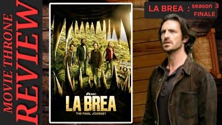 LA BREA Season 3 Finale Review [upl. by Schoening]