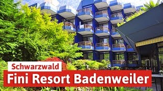 FiniResort Badenweiler  Wellness und Erlebnishotel im Schwarzwald [upl. by Mages]