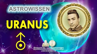 ASTROWISSEN URANUS IN DER ASTROLOGIE [upl. by Sherr]