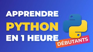 Apprendre Python en 1 heure  Cours complet pour débutant en Python 2024 [upl. by Ardekahs733]