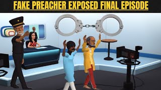 THIS IS HOW GOD EXPOSED THE FAKE PREACHERS FINAL PART [upl. by Sinai433]