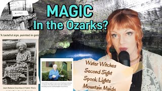 OZARK MAGIC Water Witching Mountain Maids and Wise Grannies ozarkmagic [upl. by Debbie231]