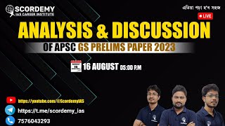 Topic  ANALYSIS AND DISCUSSION OF APSC GS PRELIMS PAPER 2023 [upl. by Atiseret]