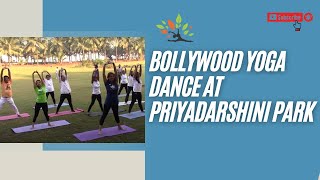 Bollywood Yoga Dance at Priyadarshini Park [upl. by Young889]