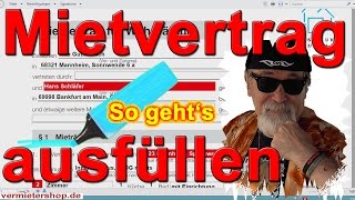 Mietvertrag Wohnung ausfüllen verstehen und abschließen VideoAnleitung  Vermietershopde [upl. by Rednaskela]